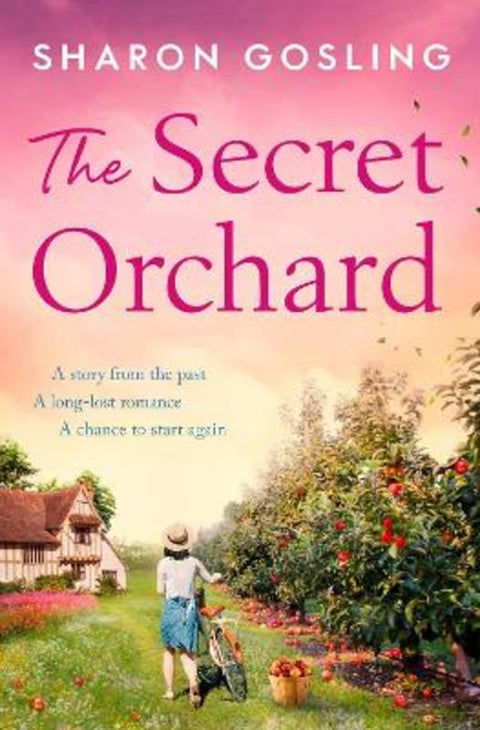 The Secret Orchard by Sharon Gosling - 9781398519206