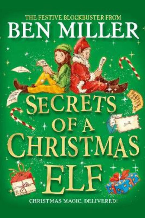 Secrets of a Christmas Elf by Ben Miller - 9781398523623
