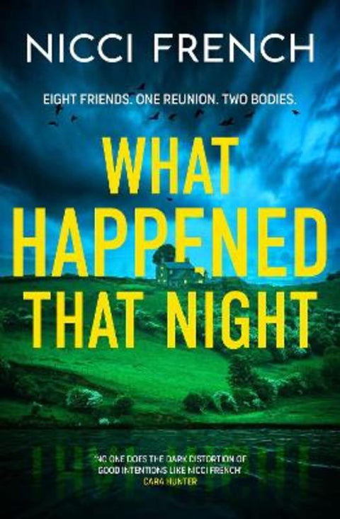 What Happened that Night by Nicci French - 9781398524194
