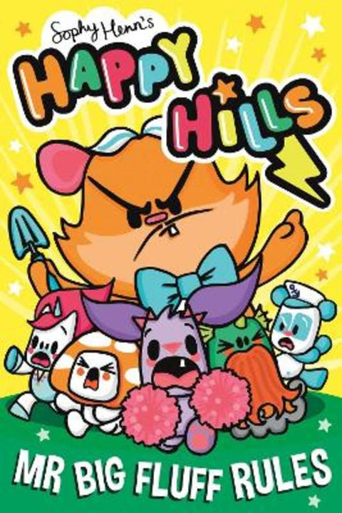 Mr Big Fluff Rules : Volume 3 by Sophy Henn - 9781398524668
