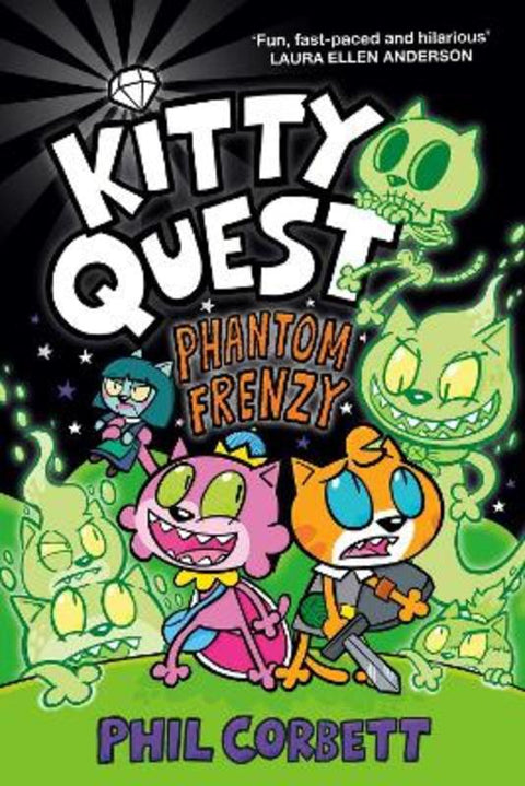Kitty Quest: Phantom Frenzy : Volume 4 by Phil Corbett - 9781398525481