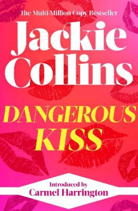 Dangerous Kiss by Jackie Collins - 9781398525559