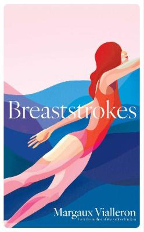 Breaststrokes by Margaux Vialleron - 9781398525795