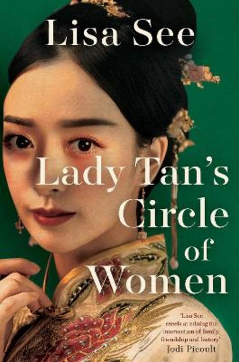 Lady Tan's Circle Of Women by Lisa See - 9781398526068