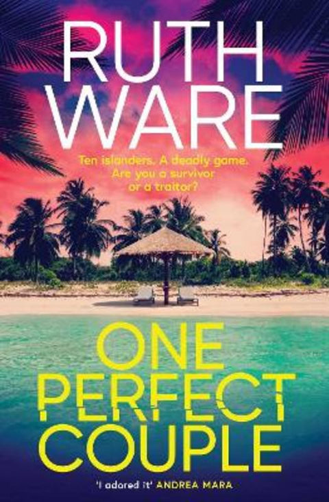 One Perfect Couple by Ruth Ware - 9781398526662