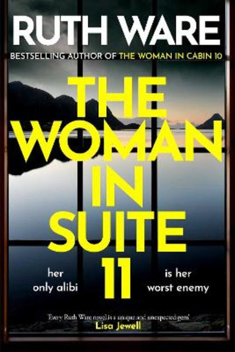 The Woman in Suite 11 by Ruth Ware - 9781398526730