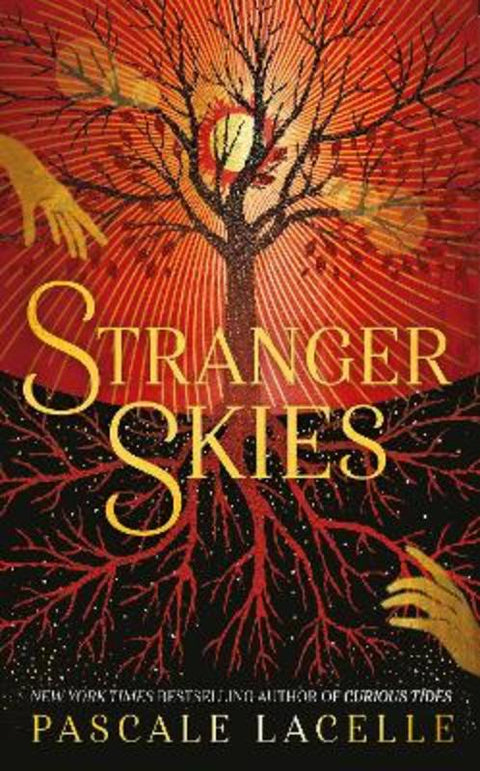 Stranger Skies : Volume 2 by Pascale Lacelle - 9781398527393