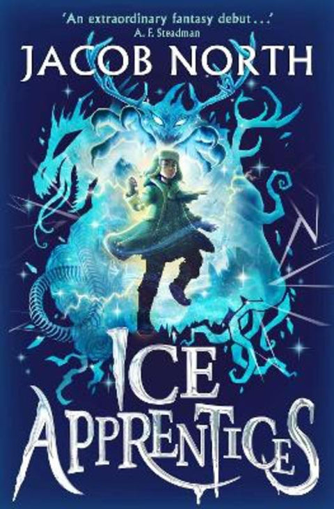 Ice Apprentices : Volume 1 by Jacob North - 9781398533936