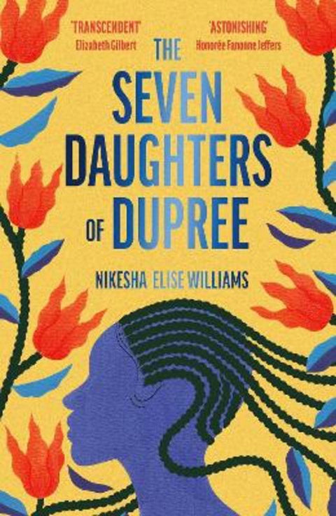 The Seven Daughters of Dupree by Nikesha Elise Williams - 9781398534278