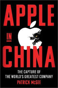 Apple in China by Patrick McGee - 9781398534377