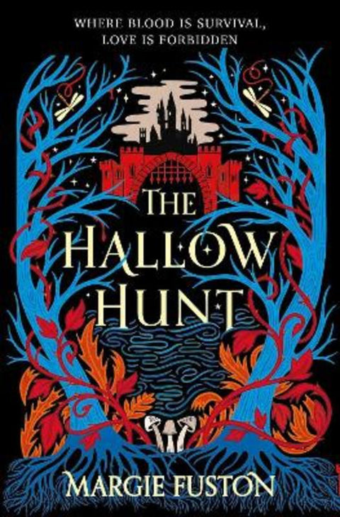 The Hallow Hunt : Volume 2 by Margie Fuston - 9781398534674