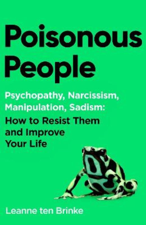 Poisonous People by Leanne ten Brinke - 9781398535619