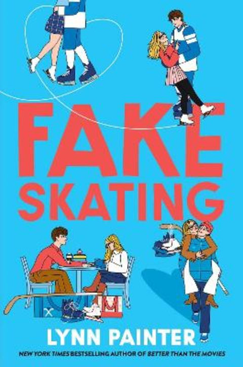 Fake Skating by Lynn Painter - 9781398537866
