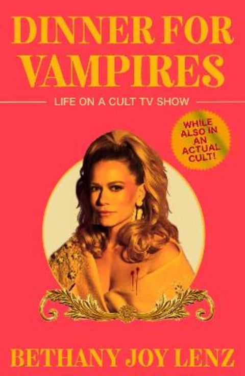 Dinner for Vampires by Bethany Joy Lenz - 9781398541139