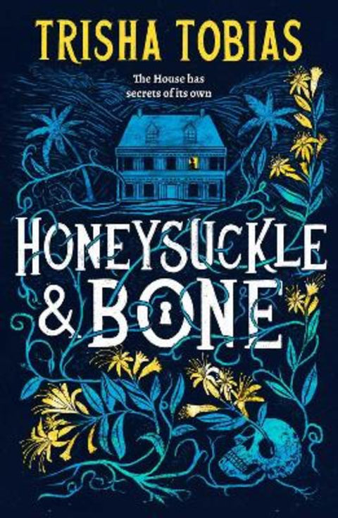 Honeysuckle and Bone : Volume 1 by Trisha Tobias - 9781398541375