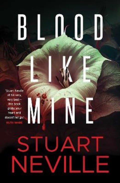 Blood Like Mine by Stuart Neville - 9781398542488