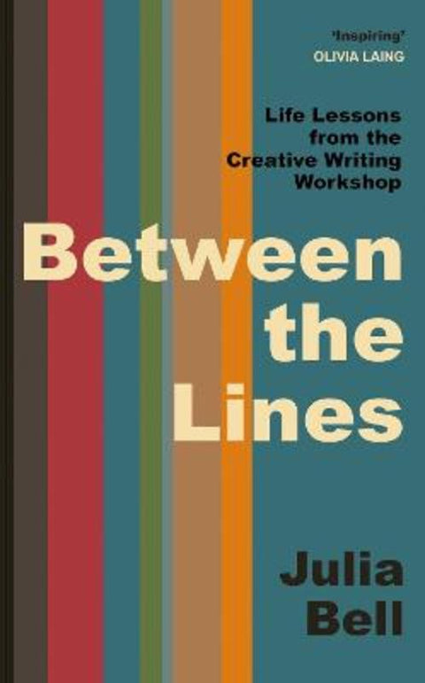 Between the Lines by Julia Bell - 9781398546639
