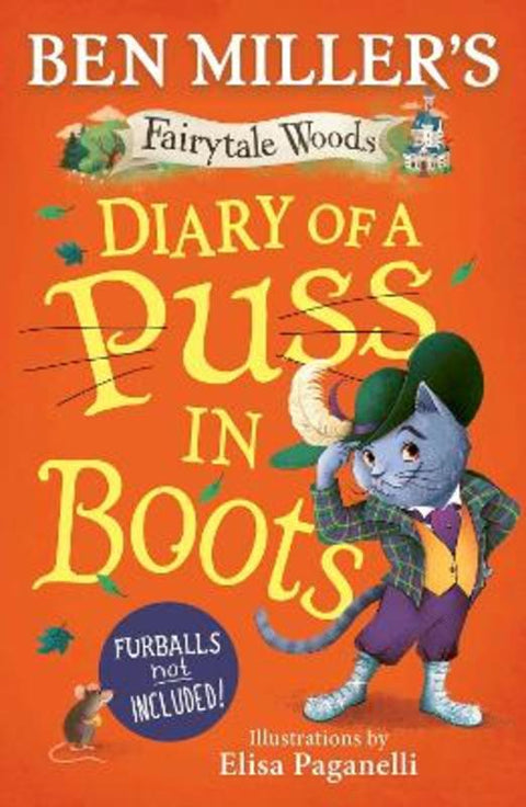 Diary of a Puss in Boots : Volume 2 by Ben Miller - 9781398548473
