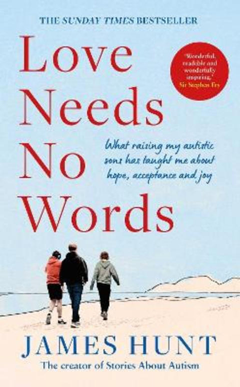 Love Needs No Words by James Hunt - 9781398548589