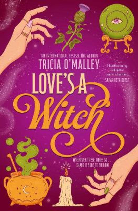 Love's a Witch : Volume 1 by Tricia O'Malley - 9781398549524