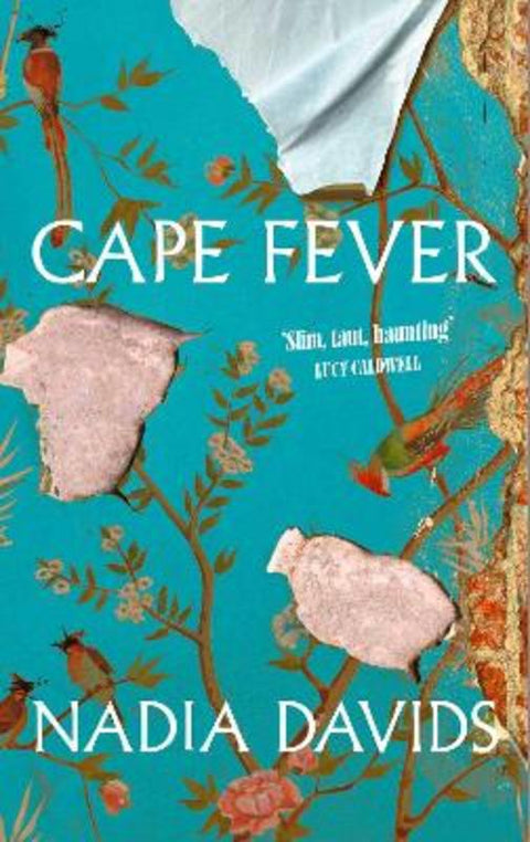 Cape Fever by Nadia Davids - 9781398554238