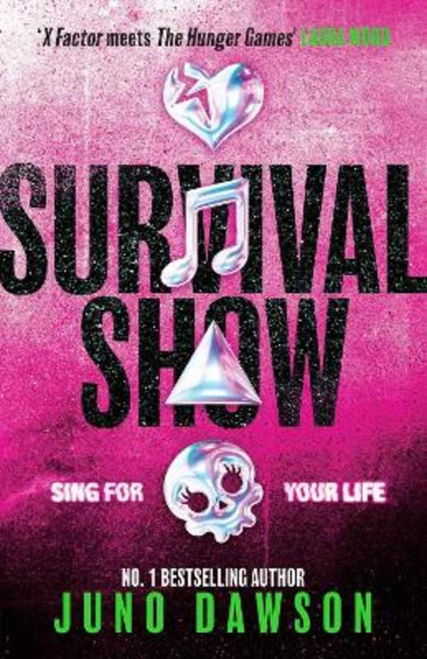 Survival Show by Juno Dawson - 9781398558199