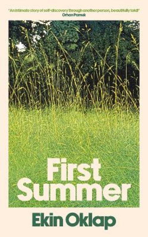 First Summer by Ekin Oklap - 9781398559240