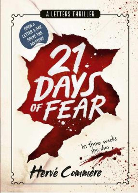 21 Days of Fear: A Letters Thriller by Herve Commere - 9781398564022