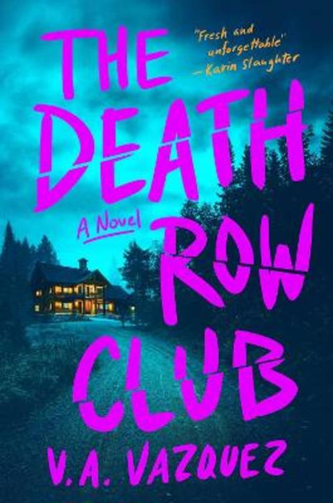 The Death Row Club by V. A. Vazquez - 9781398565814