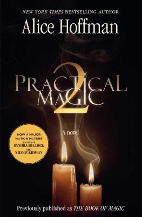 Practical Magic 2 : Volume 4 by Alice Hoffman - 9781398566514
