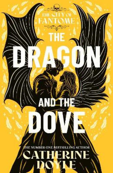 The Dragon and the Dove : Volume 3 by Catherine Doyle - 9781398568532