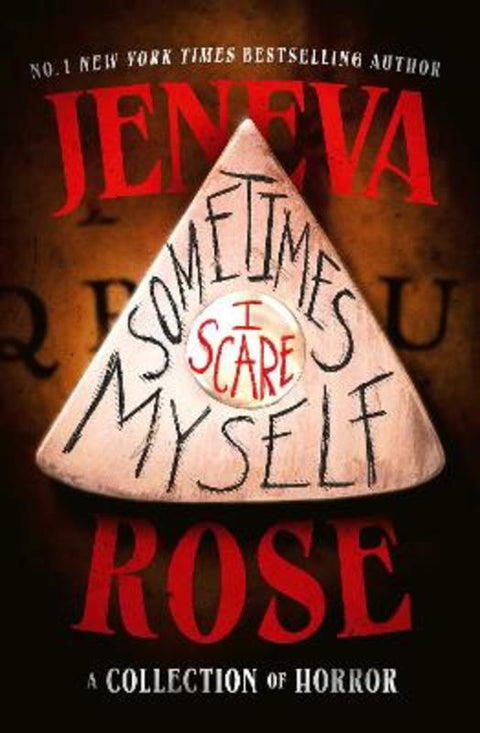 Sometimes I Scare Myself by Jeneva Rose - 9781398568907