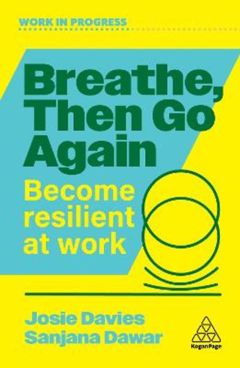 Breathe, Then Go Again by Josie Davies - 9781398627536