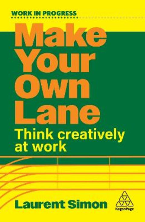Make Your Own Lane by Laurent Simon - 9781398627697