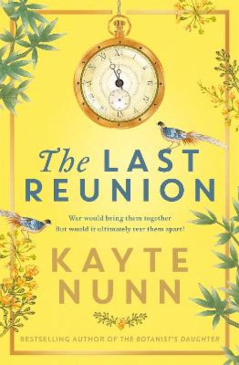 The Last Reunion by Kayte Nunn - 9781398701144