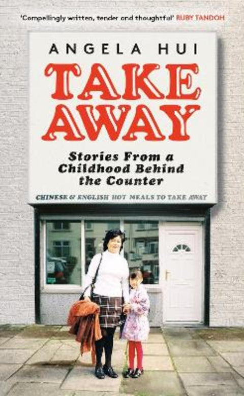 Takeaway by Angela Hui - 9781398705548