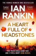 A Heart Full of Headstones by Ian Rankin - 9781398709362