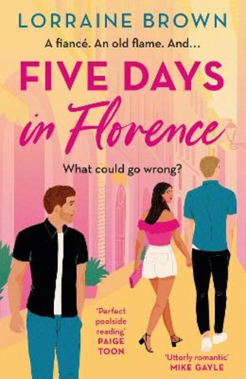 Five Days in Florence by Lorraine Brown - 9781398711082