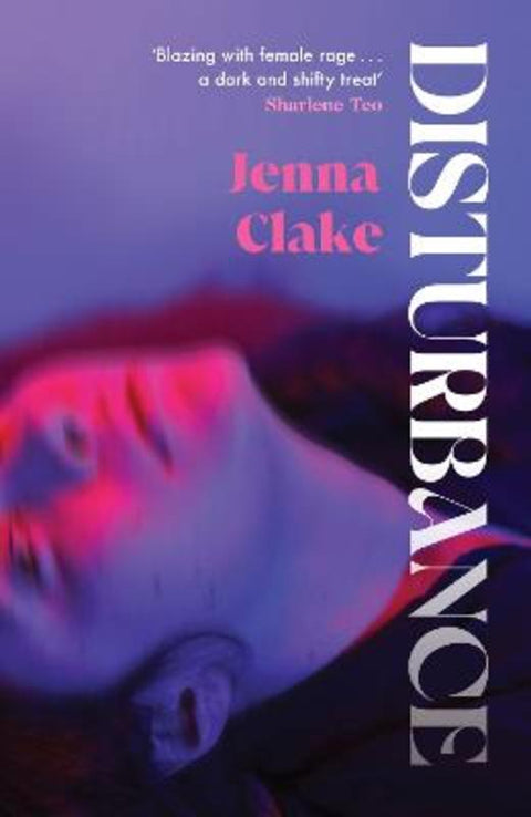 Disturbance by Jenna Clake - 9781398712089
