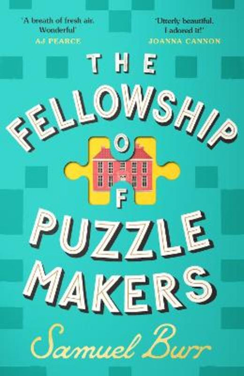 The Fellowship of Puzzlemakers by Samuel Burr - 9781398712317
