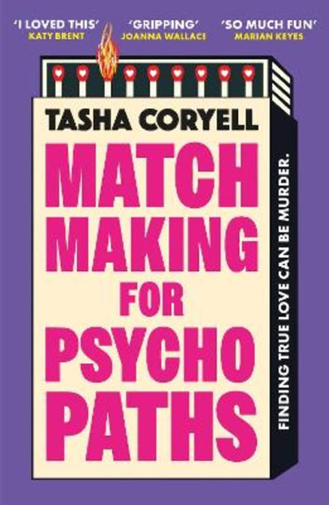 Matchmaking for Psychopaths by Tasha Coryell - 9781398716803