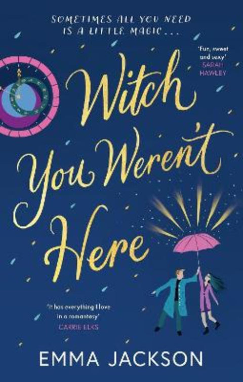 Witch You Weren't Here by Emma Jackson - 9781398717961