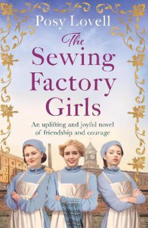 The Sewing Factory Girls by Posy Lovell - 9781398718777