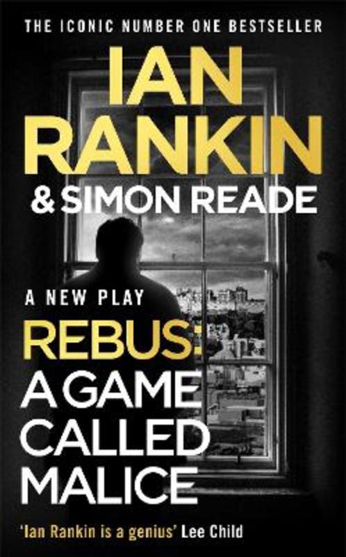 A Game Called Malice by Ian Rankin - 9781398721135