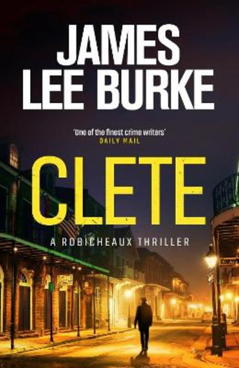 Clete by James Lee Burke (Author) - 9781398722477