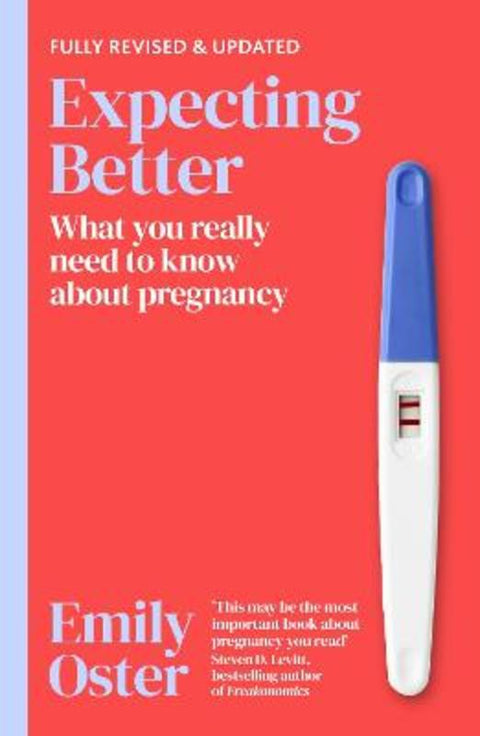 Expecting Better by Emily Oster - 9781398722989