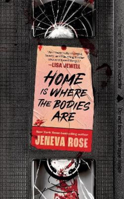 Home Is Where The Bodies Are by Jeneva Rose - 9781398723566