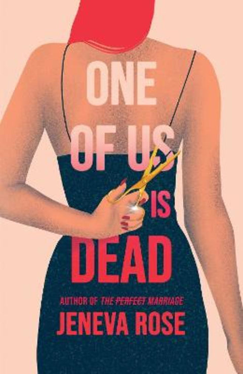 One of Us Is Dead by Jeneva Rose - 9781398723689