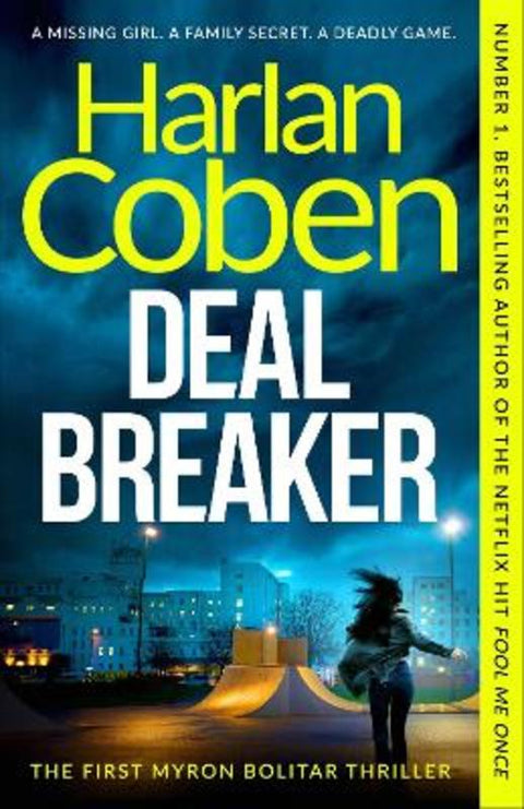 Deal Breaker by Harlan Coben - 9781398723870