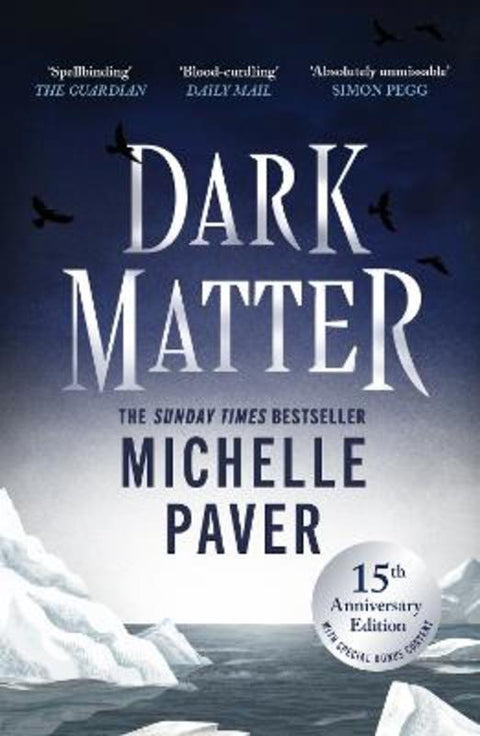 Dark Matter by Michelle Paver - 9781398724112